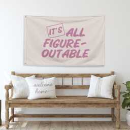 It's All Figureoutable Banner Flag, Home Office Decor, Classroom Motivational Wall Art, Workspace Inspirational Signs, Funny - thumbnail 4