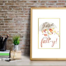 Fall Wall Art, Gallery Autumn Saying, Tis The Season To Be Fall-Y, Seasonal Home Decor, Hostess Gift Diy, Office Decor - thumbnail 3