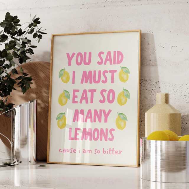You Said I Must Eat So Many Lemons Pink Poster, Song Lyric Print Quote Print, Kitchen Lemon Trendy Girly Wall Art - image 1