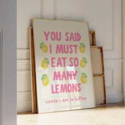 You Said I Must Eat So Many Lemons Pink Poster, Song Lyric Print Quote Print, Kitchen Lemon Trendy Girly Wall Art - thumbnail 2