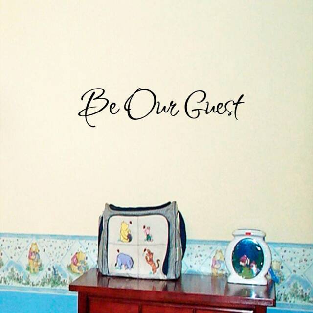 Be Our Guest Wall Decal Nursery, Room Vinyl Sign - image 1