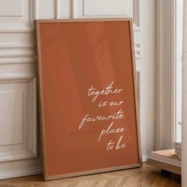 Together Is Our Favourite Place To Be, Daily Affirmations Poster, Minimalist Decor, Burnt Orange Terracotta Art, Simple Livingroom Decor - image 1