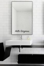 Hello Gorgeous Mirror Decal/sticker Wall Vinyl Art Good Gift Idea - thumbnail 1