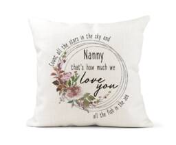 Personalised Cushion, Nanny, Mum, Nan, Grandma Etc..count All The Stars in Sky, That's How Much We Love You - thumbnail 1
