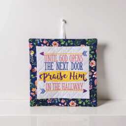 Christian Wall Hanging - Until God Opens The Next Door Praise Him in The Hallway - thumbnail 1