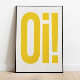 Quirky Home Decor Oi Print, Art Typography Graphic Poster, Landscape, A2 A3 A4 A5, Funky Wall Gift, Decor, Fun Bold Colours - thumbnail 2