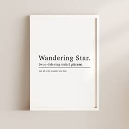 Wandering Star Definition Inspirational Quotes Prints, Best Friend Gifts For Her, Wall Art, Positive Quote, Mindfulness Gift - thumbnail 2