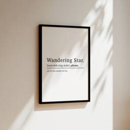 Wandering Star Definition Inspirational Quotes Prints, Best Friend Gifts For Her, Wall Art, Positive Quote, Mindfulness Gift - thumbnail 3