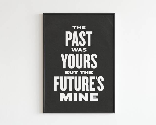 The Past Was Yours But Future's Mine - She Bangs Drums Lyrics Music A3 A4 A5 Wall Art Print - image 1