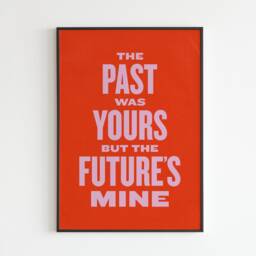 The Past Was Yours But Future's Mine - She Bangs Drums Lyrics Music A3 A4 A5 Wall Art Print - thumbnail 3