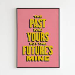 The Past Was Yours But Future's Mine - She Bangs Drums Lyrics Music A3 A4 A5 Wall Art Print - thumbnail 2