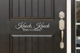 Knock, Knock Who's There Door - Entryway Or Wall Vinyl Decal Sticker - Great Gift Idea/Home Decor - thumbnail 1