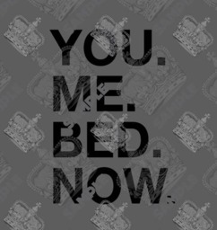 You. Me. Bed. Now. Funny Wall Decal Sticker. Choose Your Size - thumbnail 2