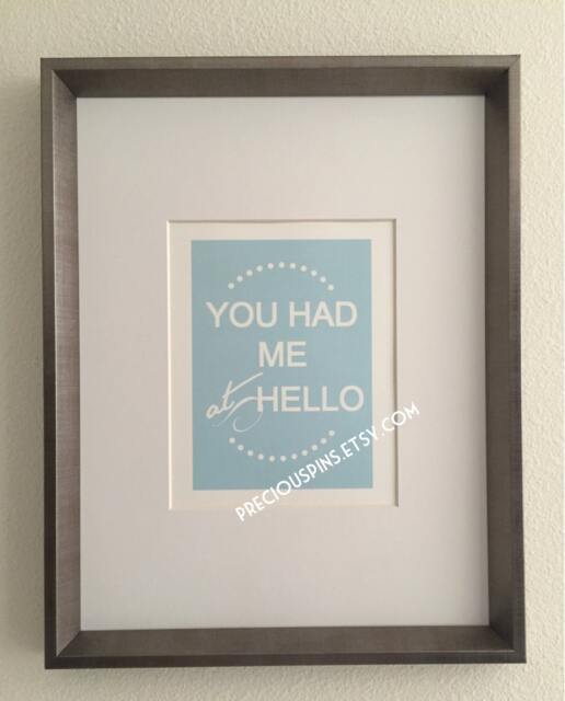 You Had Me At Hello Print, Printable Wall Art Decor, Home Gift, Love Print - image 1