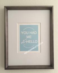 You Had Me At Hello Print, Printable Wall Art Decor, Home Gift, Love Print - thumbnail 1