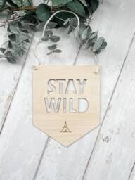 stay Wild Wall Hanging - Nursery/Play Room Decor Wooden Bunting Flag Laser Engraved UK - thumbnail 1