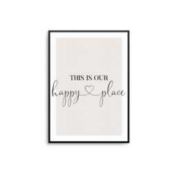 This Is Our Happy Place, Black & Beige Quote, Living Room Print, Family Wall Art, Home Decor Hallway, Typography Print Poster - thumbnail 1