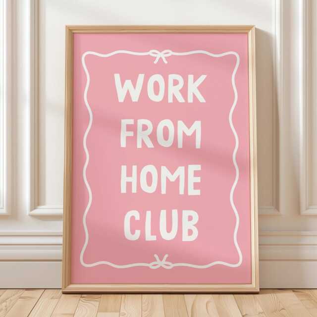 Work From Home Club Art Print, Office Poster, Cute Pink Wall Decor - image 1
