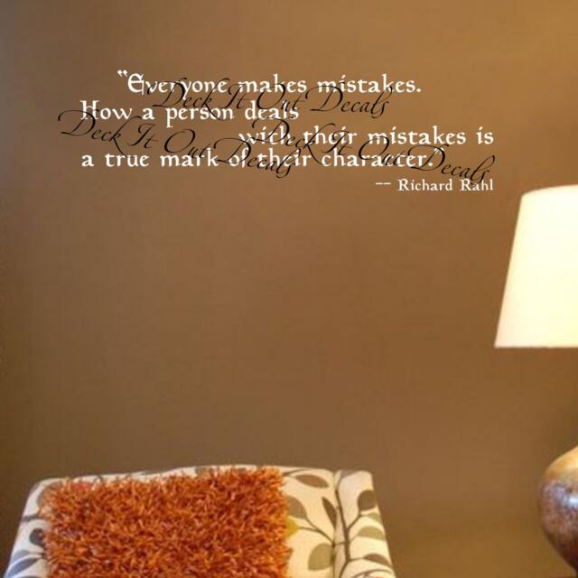 "Quote ""Everyone Makes Mistakes. How A Person Deals With Their Mistakes Is True Mark Of Character." - image 1