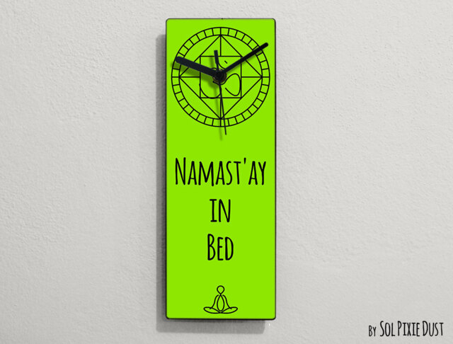 Namast'ay in Bed/Namaste in Namastay Bed - Lime Funny Wall Clock - image 1