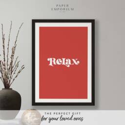 Relax Print - Custom Colour Home, Kitchen, Bathroom Decor, Modern Typography, Bedroom Print, Stylish Boho Colours - thumbnail 1