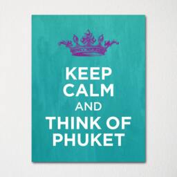 Keep Calm & Think Of Phuket Thailand- Any Location Available - Fine Art Print Choice Color Purchase 3 Receive 1 Free - thumbnail 2