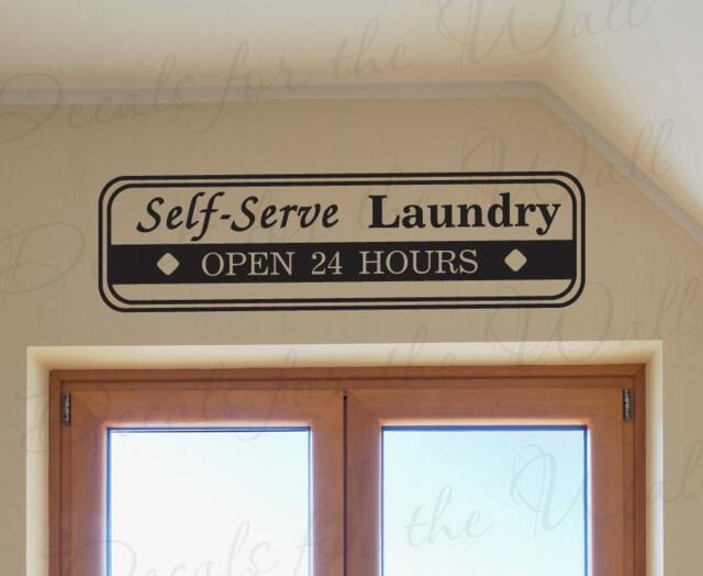 Self-Serve Laundry Open 24 Hours Funny Room Cleaning Mom Clothes Wall Decal Art Mural Vinyl Lettering Quote Sticker Decoration Decor La01 - image 1