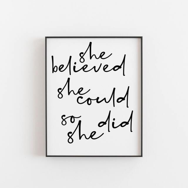 She Believed She Could So Did, Positive Gift For Women, Office Decor Girls, Feminist Print, Women Empowerment Print - image 1