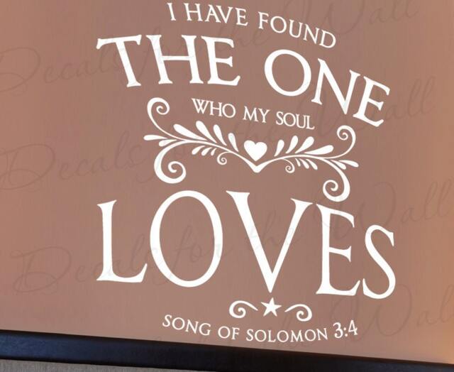 I Have Found The One Soul Loves Song Of Solomon 34 Romatic Couple Marriage Husband Wife Bedroom Home Bible Jesus Vinyl Wall Decal Art T02 - image 1