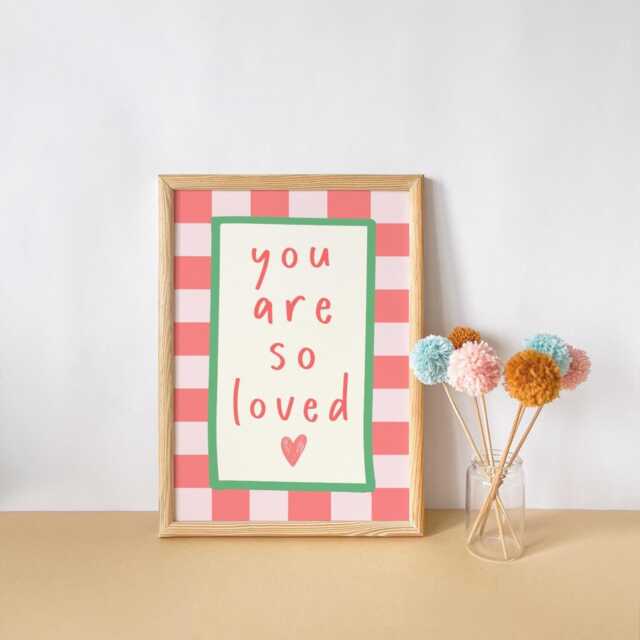 You Are So Loved Girls Wall Print, Nursery Decor, Cute Quote Illustration, Nursery Decor Inspiration, Scandi Poster - image 1
