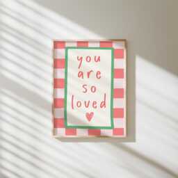 You Are So Loved Girls Wall Print, Nursery Decor, Cute Quote Illustration, Nursery Decor Inspiration, Scandi Poster - thumbnail 2