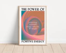 The Power Of Positive Energy Print - Gradient Wall Art, Psychedelic Retro, Manifestation, Spiritual Wellbeing, Meditation, Modern Home Decor - thumbnail 1