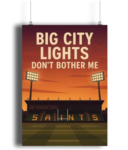 "Franklin's Gardens Rugby Poster - ""Big City Lights Don't Bother Me"