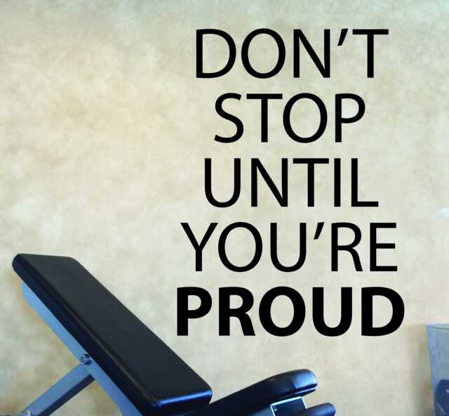 Fitness Wall Decal, Gym Design Ideas, Decor. Don't Stop Until You're Proud - image 1