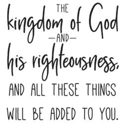"Vinyl Wall Decal - Matthew 633 ""But Seek First The Kingdom Of God & His Righteousness, All These Things Will Be Added To You." - thumbnail 2