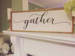 Gather Sign/Farmhouse Syle Decor Larger Gather Handcrafted & Painted Wall Decor/ Wood Framed - thumbnail 1