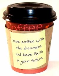 "Friendship Coffee Candles ""Have Coffee With The Dreamers & Have Faith in Your Future" - thumbnail 1