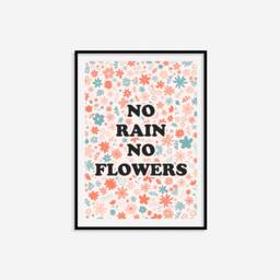 No Rain Flowers Print - Positivity Print, Cute Flower Art, Colourful Boho Wall Children's Living Room Prints - thumbnail 2