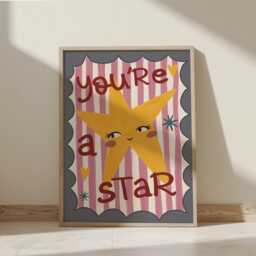 You're A Star, Wall Art, Colourful Inspirational Quote Print, Bright Children's Bedroom Decor, Shine Bright, Nursery, Playroom Art - thumbnail 3