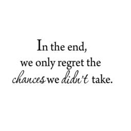 Vwaq in The End, We Only Regret Chances Didn't Take Wall Decal 1579 - thumbnail 2