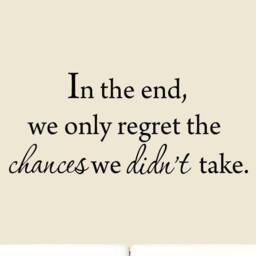 Vwaq in The End, We Only Regret Chances Didn't Take Wall Decal 1579 - thumbnail 1