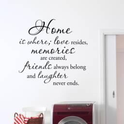 Home Where Love Resides Decal, Memories & Friends Wall Wall Quote, Laughter Never Ends Decal - thumbnail 3