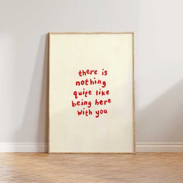 Retro Living Room Wall Art, Bedroom Prints, Hand Painted Poster, Art For Bedroom, There's Nothing Quite Like Being Here With You Print - image 1
