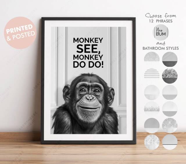 Black & White Cheeky Monkey Bathroom Print, Choice Of Funny Quote, Toilet Humour Art, See Do Animal Decor - image 1