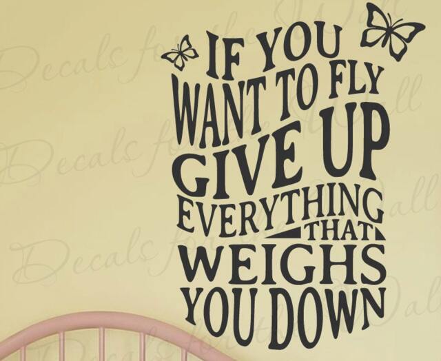 If You Want To Fly Give Up Everything That Weighs Down Toni Morrison Inspirational Motivational Goal Woman Girl Vinyl Decal Wall Art Q99 - image 1