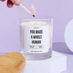 Funny New Mum Gift Candle You Made A Whole Human Humorous Scented Keepsake For Mums Baby Shower Postpartum Appreciation Present - thumbnail 2