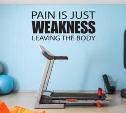 Pain Is Just Weakness Leaving The Body, Gym Wall Decal. Sticker For Gym. Fitness Sign. Design Ideas - thumbnail 1
