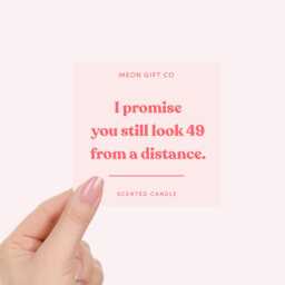 50Th Candle - Funny Gift For Her Birthday You Still Look 49 From A Distance Label - thumbnail 2