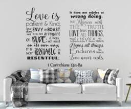 "Vinyl Wall Decal - 1 Corinthians 134-8 ""Love Is Patient... Believes All Things, Hopes Endures Things. Love Never Ends." - thumbnail 1