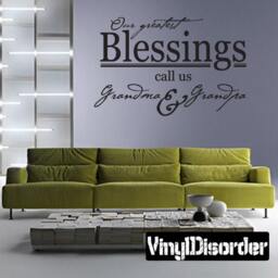 Our Greatest Blessings Call Us Grandma & Grandpa - Vinyl Wall Decal Quotes Sticker Gr001Ourgreatestiet - thumbnail 1